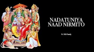 Nadatuniya Naad Nirmito
