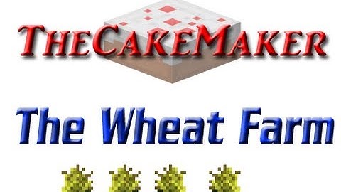 TheCakeMaker: Automatic Wheat Farm (Episode 3) (Tekkit/Feed The Beast)