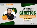 CSIR NET | Genetics | Mendel's Success with DJ Sir | IFAS