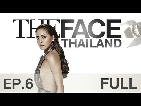 The Face Thailand Season 2 21 พ.ย. 58 Ep.6 Make it Happen