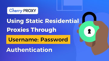 Using static residential proxies through username: password authentication
