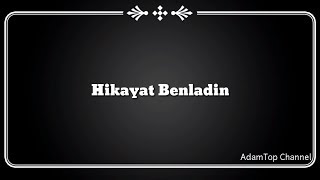 (Lirik Video) Hikayat Benladin - Ben Ladin