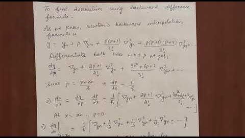 To find derivatives using backward difference formula