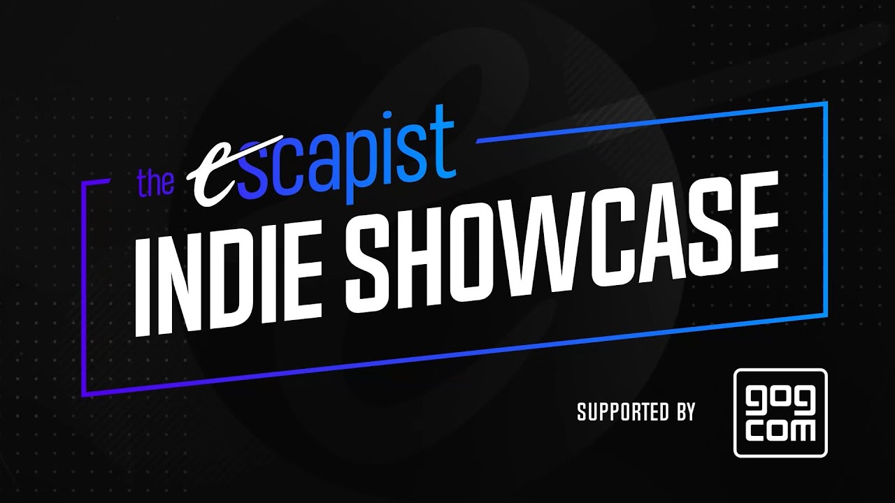 The Escapist Indie Showcase (Post-Show) - Day 1