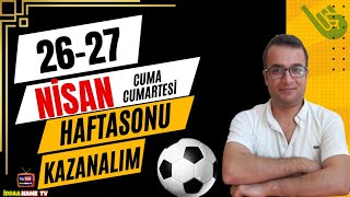 26-27 Nisan İddaa Tahminleri