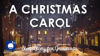 Bedtime Sleep Stories A Christmas Carol Sleep Story For Grown Ups Charles Ens
