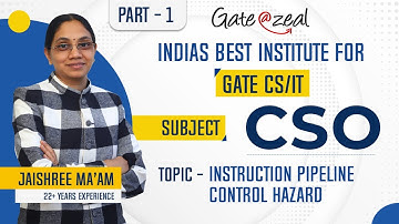 Instruction Pipe Line Control Hazards | CSO | Gate 2023 | GATE CSE | COA
