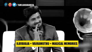 Lyricist Vairamuthu With Ilayraja Emotional Moments | Lyricist Vairamuthu Songs | TamilLyricsWriters