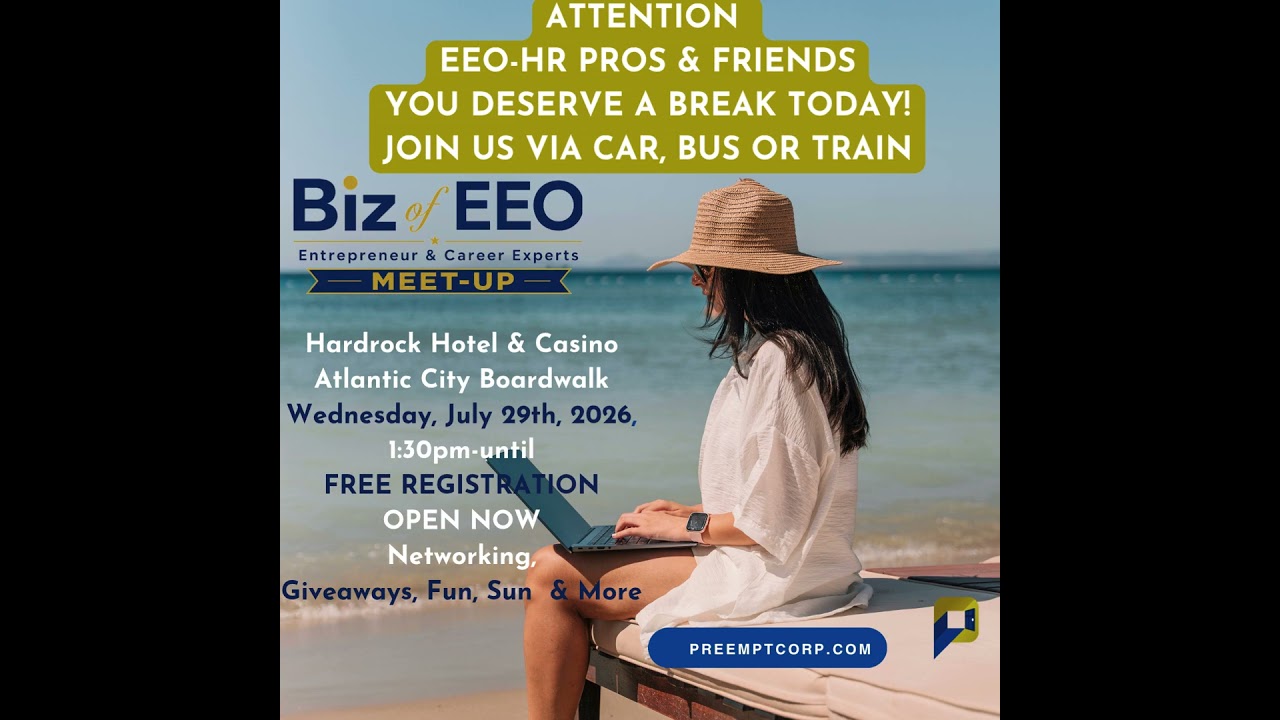 Biz of EEO Meet up Atlantic City Boardwalk