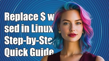 How to Replace Dollar Sign with sed in Linux: A Step-by-Step Guide