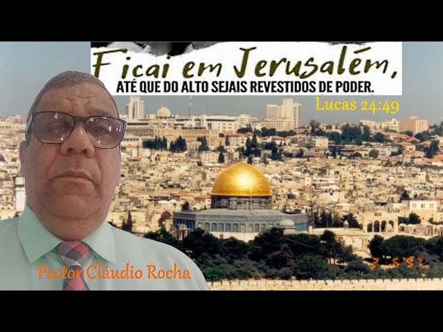 ficai, porém, na cidade de Jerusalém, até que do alto sejais revestidos de  poder.” (Lucas 24:49) “ficai, porém, na cidade de Jerusalém,” Esta foi a  ordem de Jesus aos discípulos, permanecer