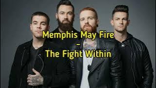 Memphis May Fire - The Fight Within (legendado)