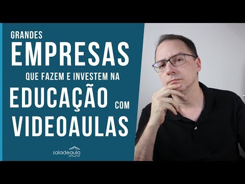 Empresas que usam videoaulas