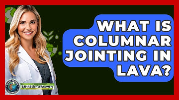 What Is Columnar Jointing In Lava? - Earth Science Answers
