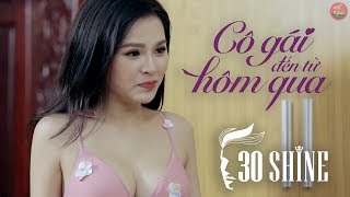 Phim hài Ghiền Mì Gõ | Chàng chăn cừu đã cua gái ntn? (Parody Cô gái đến từ hôm qua) | 30Shine TV