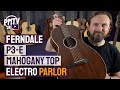 Ferndale P3-E Parlor Electro Acoustic - A Smaller Bodied Acoustic With A Powerful Natural Voice!