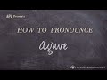 How to Pronounce Agave (Real Life Examples!) - YouTube