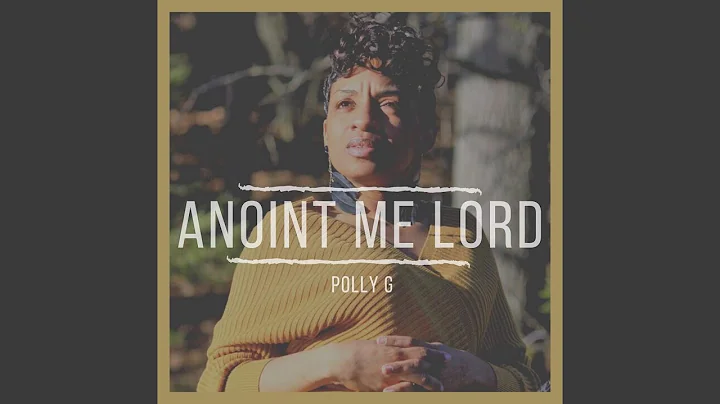 Anoint Me Lord
