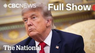 CBC News: The National | Trump announces new tariffs on Canada