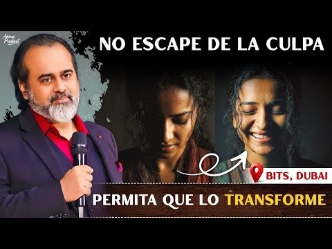 ¿Se siente culpable de algo? Aquí la forma de responder || Acharya Prashant, BITS Pilani, Dubái