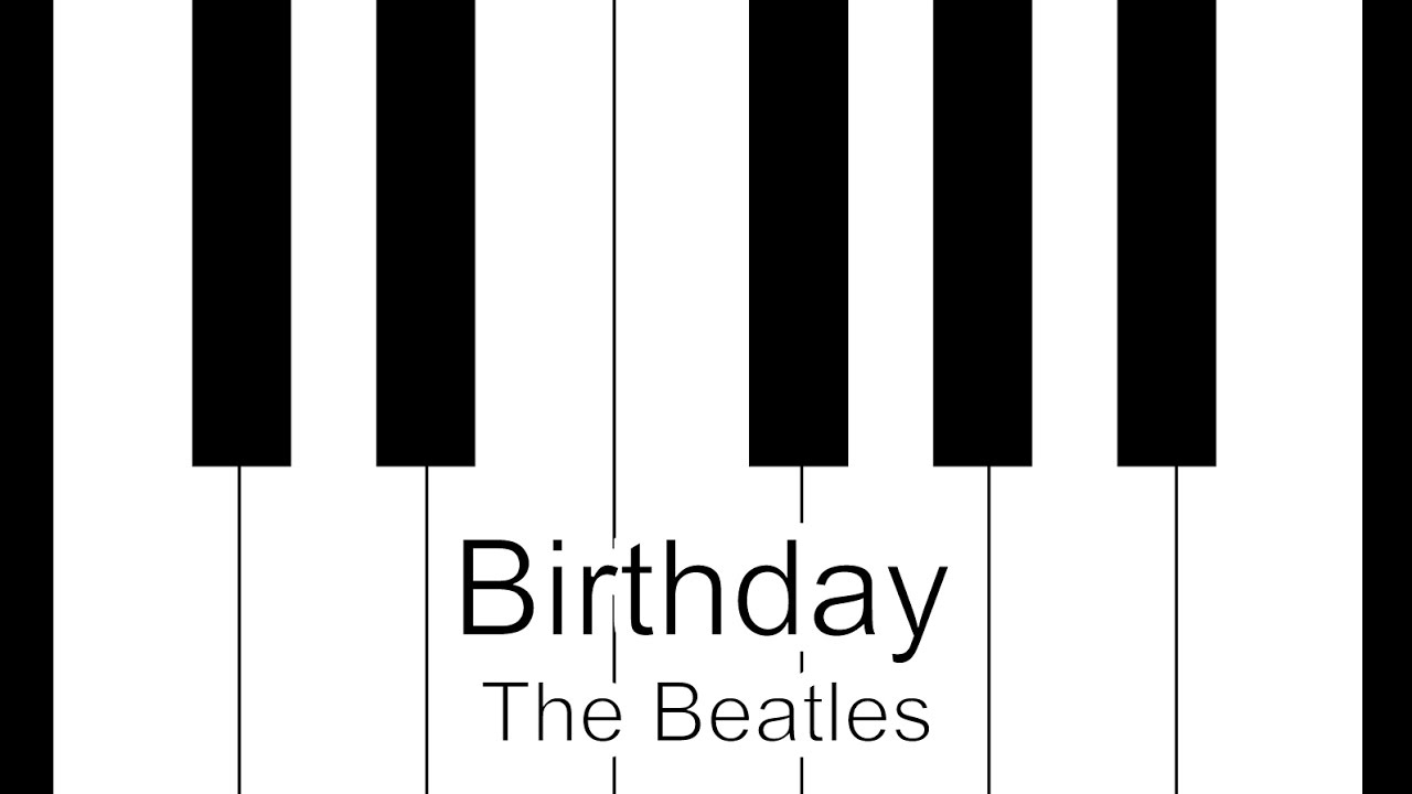Birthday - The Beatles Piano Tutorial - YouTube