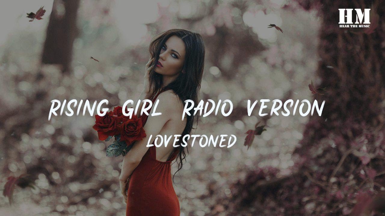 Lovestoned - Rising Girl (Radio Version) [lyric] - YouTube