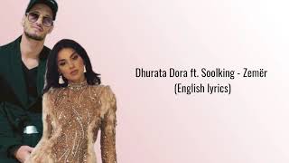 Video thumbnail of "Dhurata Dora ft. Soolking (English lyrics)"