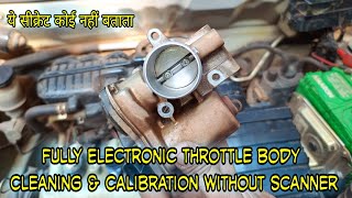 Electronic Throttle Body Cleaning and Calibration