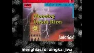 JUNCTION - Monolog Untuk Rina