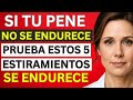 Urólogo Los 5 mejores estiramientos para erecciones más firmes después de los 50