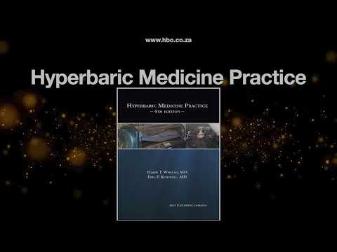 Hyperbaric Medicine Practice: Introduction