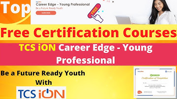 TCSiON Free Certification Course On Career Edge Young Professional For Graduates  And Postgraduates