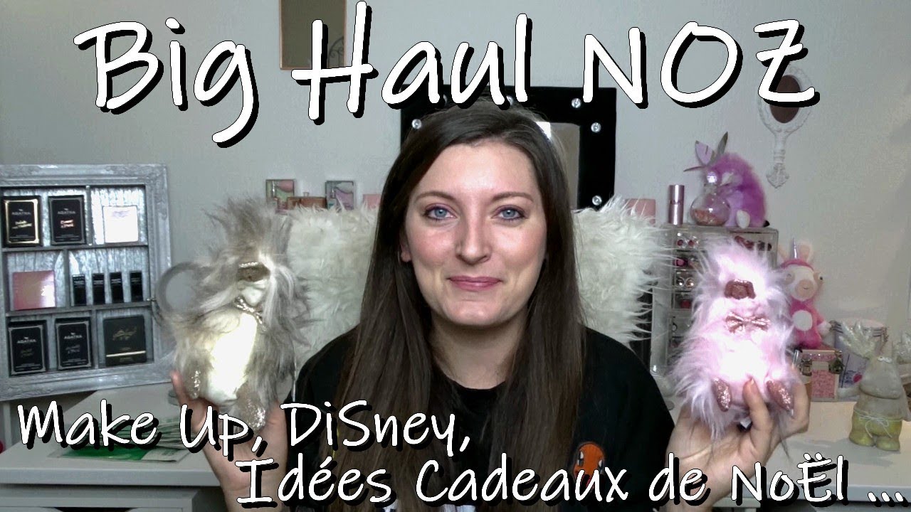Big haul Noz ! Make up, Disney, Cadeaux de Noel ...
