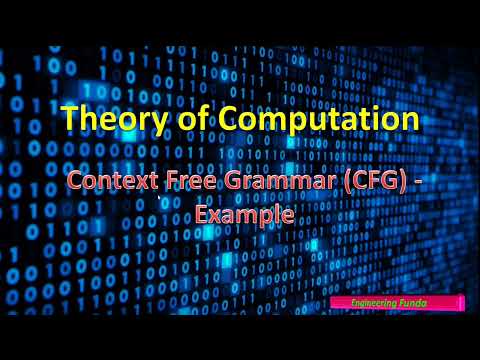 Context Free Grammar: Example and Solution | Theory of Computation