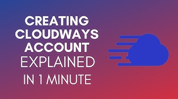 How To Create Cloudways Account? (2024)