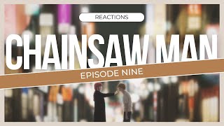 Makima Got It Like That?! | Chainsaw Man Episode Nine Reaction