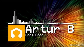 Artur B - Feel Good (LMMS Opus)