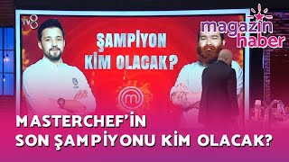 Masterchef 2021'in şampiyonu belli oluyor! Hasan mı Eren mi?