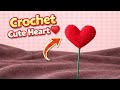 How to Crochet a Heart ❤️ In 20 Minutes | Easy Crochet Heart Tutorial for Beginners