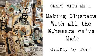 #craftwithme…………MAKING CLUSTERS…………#junkjournals #timholtz