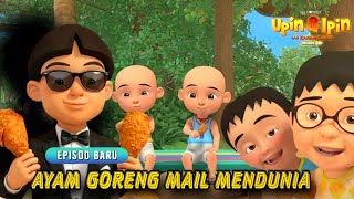 Upin & Ipin Season 20 New - Mail's Fried Chicken Goes Global