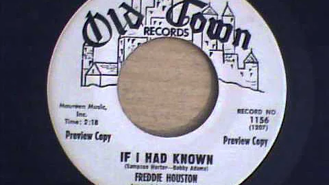 freddie houston - if i had known