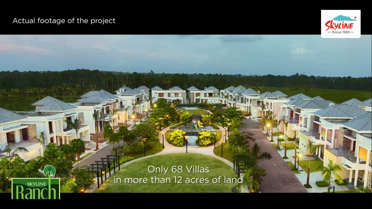 Skyline Ranch - Ultra Luxury Garden Bungalows at Kochi | 3 & 4 BHK Garden  Villas - YouTube