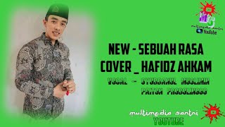 SEBUAH RASA Cover HAFIDZ AHKAM Syubbanul Muslimin