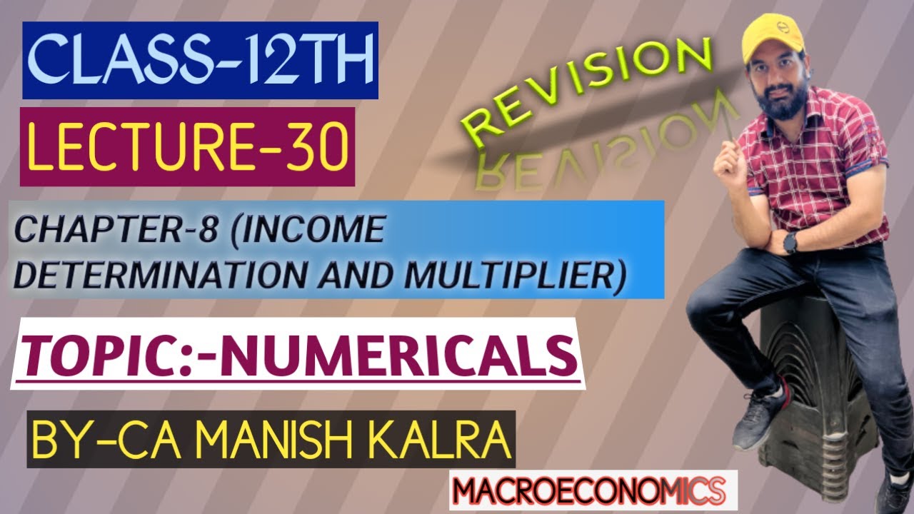 Numericals Chapter 8 Income Determination And Multiplier Class 12 numericals-chapter-8-income-determination-and-multiplier-class-12