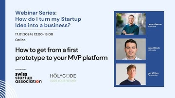 How to get from a first prototype to your MVP platform