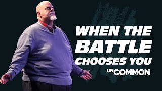 When The Battle Chooses You | Bishop Tony Miller