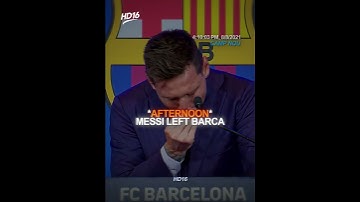 Thumbnail of The Day Messi Left Barcelona 😥💔