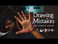 5 Drawing Mistakes you should definitely avoid!