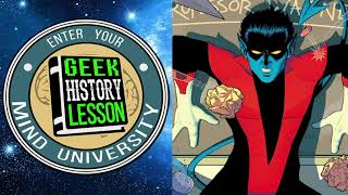 History of Nightcrawler (X-Men) - Geek History Lesson